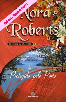  Protegido Pelo Porto de Nora Roberts