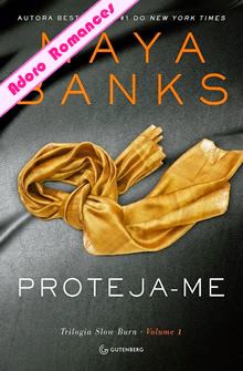 Proteja-Me de Maya Banks