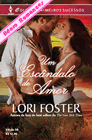 Um Escândalo de Amor de Lori Foster