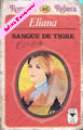 Sangue de Tigre de Eliana