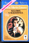 Salomé, a Magnífica de Luísa Maria Linhares