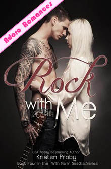 Rock With Me de Kristen Proby