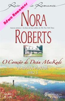 O Coração de Devin Mackade de Nora Roberts