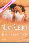 Regras do Jogo de Nora Roberts