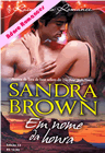 Em nome da honra de Sandra Brown