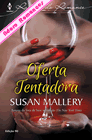 Oferta Tentadora de Susan Mallery