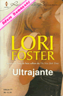 Ultrajante de Lori Foster