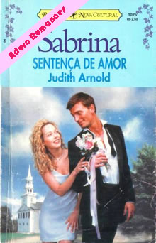 Sentença de Amor de Judith Arnold