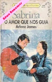 O amor que nos Guia de Arlene Jame