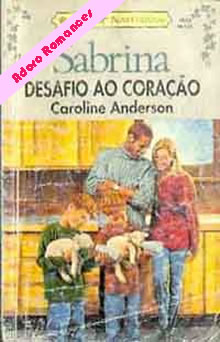 Desafio ao coração de Caroline Anderson