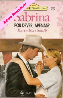 Por dever, apenas? de Karen Rose Smith