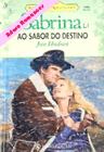 Ao Sabor do Destino  de Jan Hudson