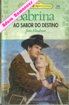 Ao Sabor do Destino  de Jan Hudson