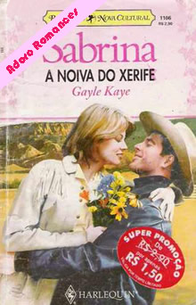 A Noiva do Xerife de Gayle Callen