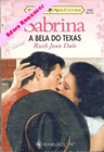 A bela do Texas de Ruth Jean Dale