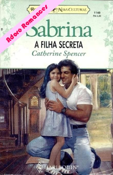 A Filha Secreta de Catherine Spencer