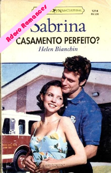 Casamento perfeito? de Helen Bianchin