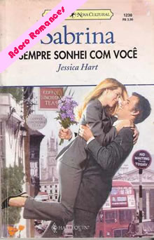 Sempre sonhei com você de Jessica Hart