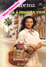 Amor à primeira vista de Rebecca Winters