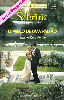 O Preço De Uma Paixão de Karen Rose Smith