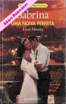 Uma noiva perfeita de Lissa Manley