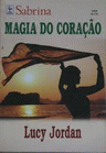 Magia do Coração de Lucy Jordan