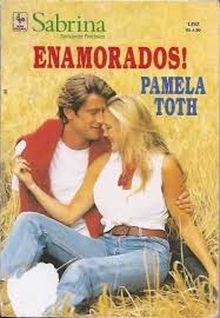 Enamorados! de Pamela Toth