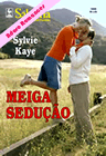 Meiga Sedução de Sylvie Kaye