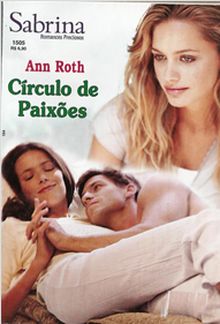 Círculo de Paixões de Ann Roth