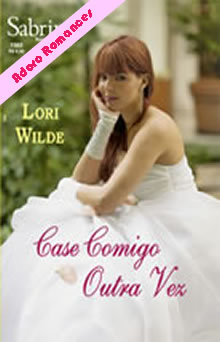 Case Comigo Outra Vez de Lori Wilde