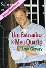  Um Estranho no Meu Quarto de Amy Garvey