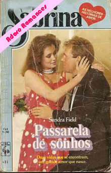 Passarela De Sonhos  de Sandra Field