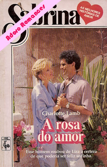  A rosa do amor de Charlotte Lamb