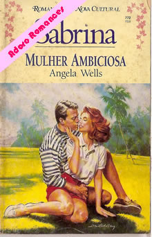 Mulher Ambiciosa de Angela Wells