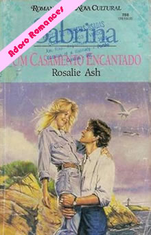 Um casamento encantado de Rosalie Ash