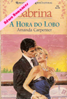 A hora do lobo de Amanda Carpenter