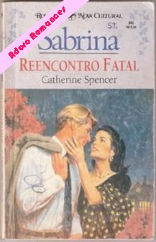 Reencontro fatal de Catherine Spencer
