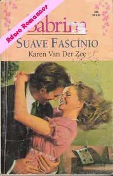 Suave fascínio de Karen Van Der Zee