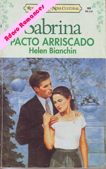 Pacto Arriscado de Helen Bianchin