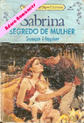 Segredo de mulher de Susan Napier