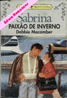 Paixão de Inverno de Debbie Macomber