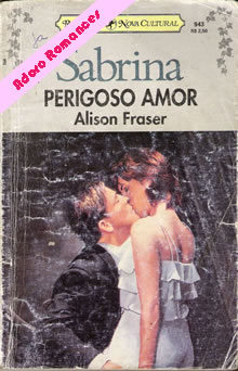 Perigoso amor de Alison Fraser