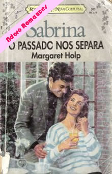 O passado nos separa de Margaret Holp