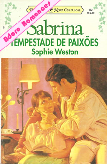 Tempestade de paixões de Sophie Weston