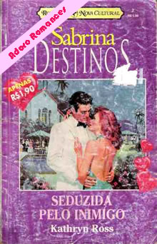 Seduzida pelo Inimigo de Kathryn Ross