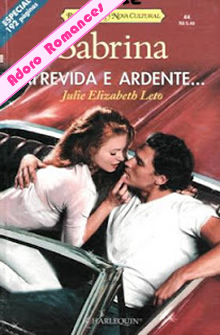 Atrevida e Ardente de Julie Elizabeth Leto