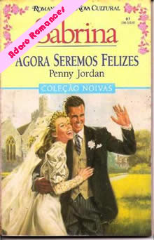 Agora seremos felizes de Penny Jordan