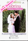 Planos Para Um Casamento de Laurie Paige