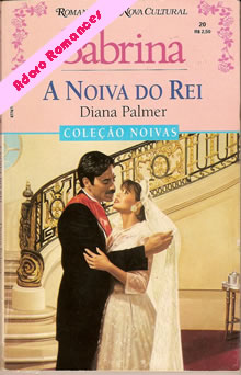 A noiva do rei de Diana Palmer