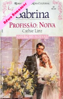 Profissão: noiva de Cathie Linz